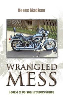 Cover of Wrangled Mess