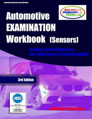 Book cover for Automotive EXAMINATION Workbook (Sensors)