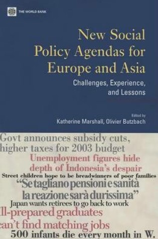 Cover of New Social Policy Agendas for Europe and Asia: Challenges, Experience, and Lessons