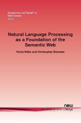 Book cover for Natural Language Processing as a Foundation of the Semantic Web