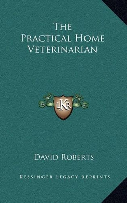 Book cover for The Practical Home Veterinarian