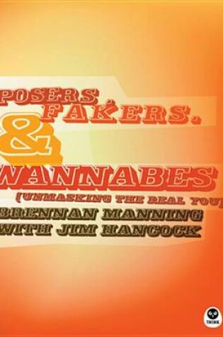 Cover of Posers, Fakers, and Wannabes