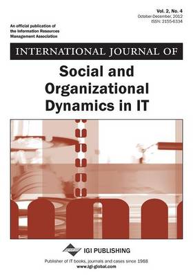 Book cover for International Journal of Social and Organizational Dynamics in It, Vol 2 ISS 4