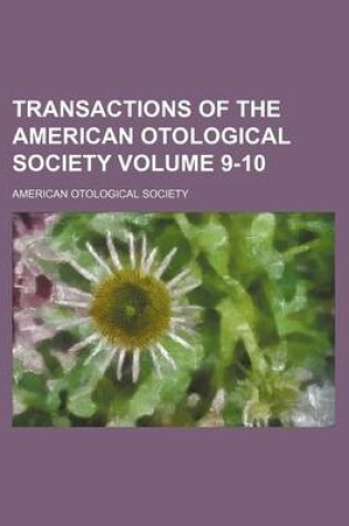 Cover of Transactions of the American Otological Society Volume 9-10