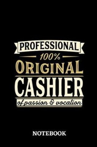 Cover of Professional Original Cashier Notebook of Passion and Vocation