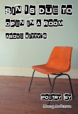 Book cover for Sin Is Due To Open In A Room Above Kitty's