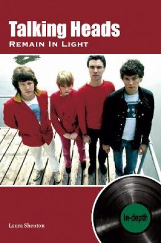 Cover of Talking Heads Remain In Light