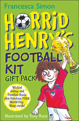 Book cover for Horrid Henry's Football Kit