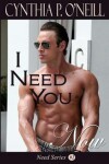 Book cover for I Need You Now