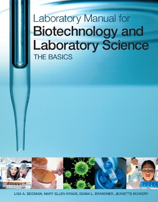 Book cover for Laboratory Manual for Biotechnology and Laboratory Science