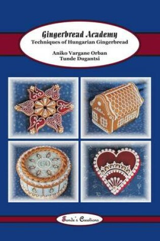 Cover of Gingerbread Academy