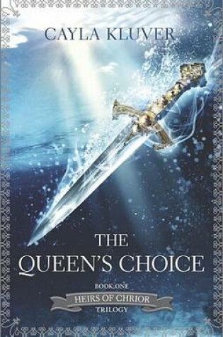 Cover of The Queen's Choice