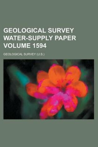 Cover of Geological Survey Water-Supply Paper Volume 1594