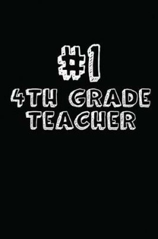 Cover of #1 4th Grade Teacher