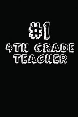 Book cover for #1 4th Grade Teacher