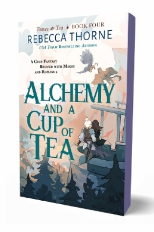 Cover of Alchemy and a Cup of Tea