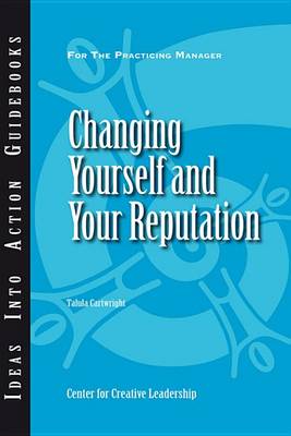 Book cover for Changing Yourself and Your Reputation