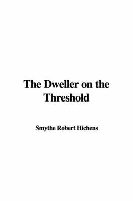 Book cover for The Dweller on the Threshold