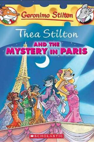 Cover of Thea Stilton and the Mystery in Paris