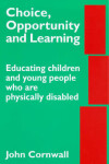 Book cover for Choice, Opportunity and Learning