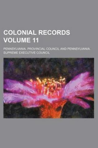 Cover of Colonial Records Volume 11