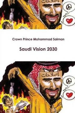 Cover of Crown Prince Mohammad Salman Saudi Vision 2030