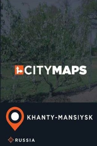 Cover of City Maps Khanty-Mansiysk Russia