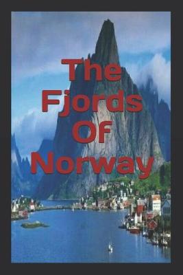 Book cover for The Fjords Of Norway