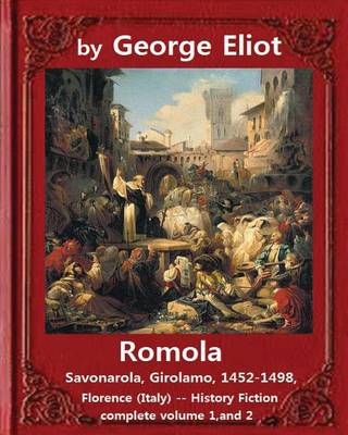 Book cover for Romola, (1863), by George Eliot COMPLETE VOLUME 1, AND 2 (novel)