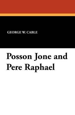 Book cover for Posson Jone and Pere Raphael