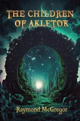 Cover of The Children of Akletok