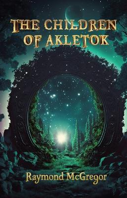 Book cover for The Children of Akletok