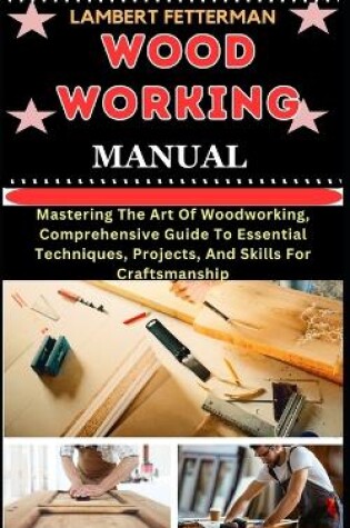 Cover of Wood Working Manual