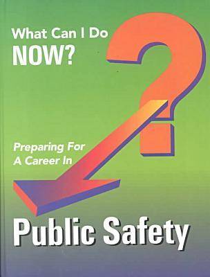 Book cover for Preparing for a Career in Public Safety