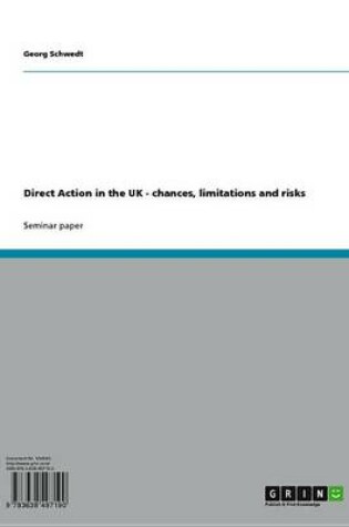 Cover of Direct Action in the UK - Chances, Limitations and Risks