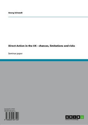 Book cover for Direct Action in the UK - Chances, Limitations and Risks