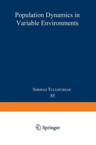 Cover of Population Dynamics in Variable Environments