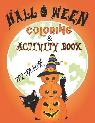 Book cover for halloween coloring and activity book for toddlers