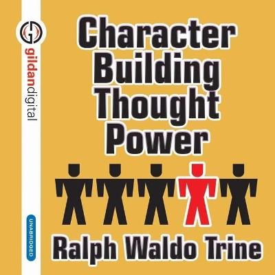 Book cover for Character Building Through Power