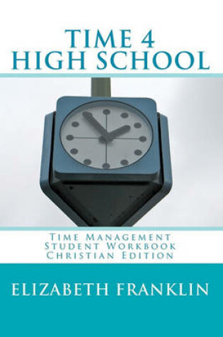 Cover of TIME 4 HIGH SCHOOL Christian Edition