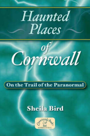 Cover of Haunted Places of Cornwall
