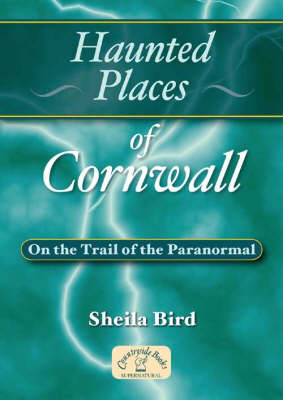 Book cover for Haunted Places of Cornwall