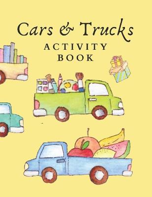 Book cover for Cars & Trucks Activity Book