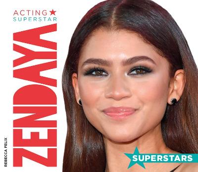 Cover of Zendaya: Acting Superstar