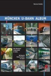 Book cover for Muenchen U-bahn Album