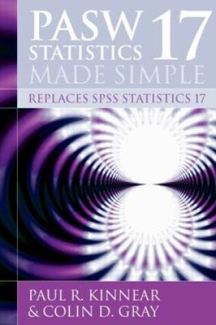 Cover of PASW Statistics 17 Made Simple (replaces SPSS Statistics 17)