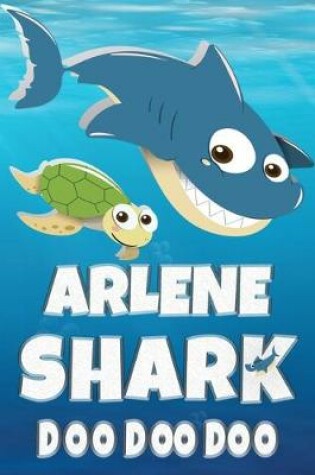 Cover of Arlene Shark Doo Doo Doo