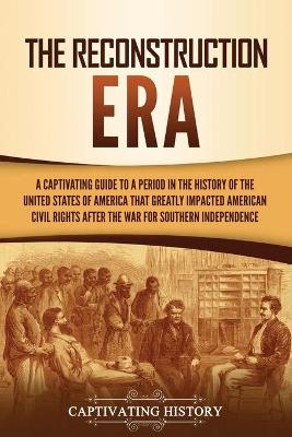 Book cover for The Reconstruction Era