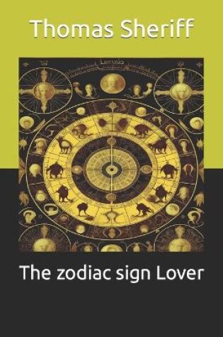 Cover of The zodiac sign Lover
