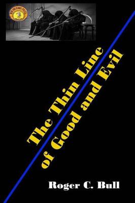 Book cover for The Thin Line of Good and Evil